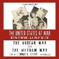 The Korean War and the Vietnam War (United States at War)
