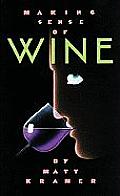 Making Sense of Wine