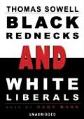 Black Rednecks and White Liberals