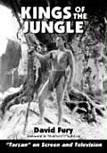 Kings of the Jungle: An Illustrated Reference to Tarzan on Screen and Television [Large Print]