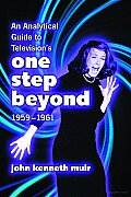 An Analytical Guide to Television's One Step beyond, 1959-1961