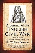 A Journal of the English Civil War: The Letter Book of Sir William Brereton, Spring 1646 Cover