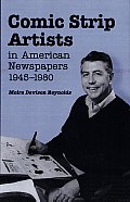 Comic Strip Artists in American Newspapers, 1945-1980