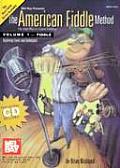 American Fiddle Method: Volume 1