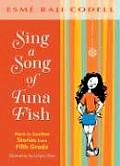 Sing a Song of Tuna Fish: A Memoir of My Fifth-Grade Year Cover