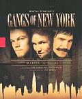 The Gangs of New York: Making the Movie