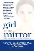 Girl in the Mirror: Mothers and Daughters in the Years of Adolescence Cover