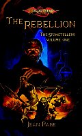 Dragonlance Novel: The Stonetellers #01: The Rebellion Cover