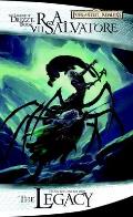 Forgotten Realms Novel: Legend of Drizzt #07: The Legacy Cover