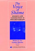 The Voice of Shame: Silence and Connection in Psychotherapy