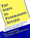 Ten Steps to Fundraising Success: Choosing the Right Strategy for Your Organization (with CD-ROM) with CDROM (Jossey-Bass Nonprofit and Public Management Series) Cover