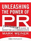 Unleashing the Power of PR: A Contrarian's Guide to Marketing and Communication Cover