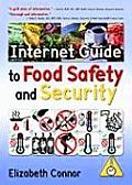 Internet Guide to Food Safety and Security
