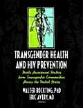 Transgender Health and HIV Prevention