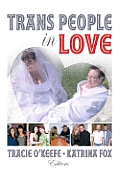 Trans People in Love (09 Edition) Cover