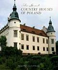 The Great Country Houses of Poland (Great Country Houses Of...)