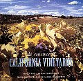 Romance of California Vineyards