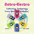 Retro-electro: Collecting Technology From Atari To Walkmen