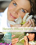 Nature's Beauty Secrets: Recipes for Beauty Treatments from the World's Best Spas Cover