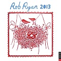 Rob Ryan 2013 Wall Calendar: A Calendar of Fantastical Papercuts Cover