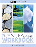 The Cancer Patient's Workbook (Natural Health(r) Complete Guide Series) Cover