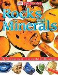 Rocks and Minerals (DK Eye Wonder)