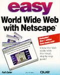 Easy World Wide Web With Netscape (95 Edition)