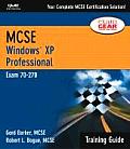 MCSE Training Guide (70-270): Windows XP Professional with CDROM (Training Guides)