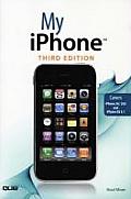 My Iphone (Covers Iphone 3g and 3gs)