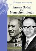 Anwar Sadat and Menachem Begin (Modern Peacemakers) Cover