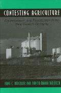 Contesting Agriculture: Cooperativism and Privatization in the New Eastern Germany (Suny Series in the Anthropology of Work)