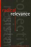 Radical Relevance: Toward a Scholarship of the Whole Left Cover