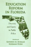 Education Reform in Florida: Diversity and Equity in Public Policy Cover