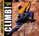 Extreme Sports: Climb! (Extreme Sports)