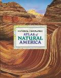 National Geographic Atlas of Natural America Cover