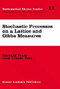Sovietica #11: Stochastic Processes on a Lattice and Gibbs Measure