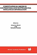 Computational Issues in High Performance Software for Nonlinear Optimization
