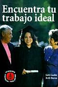 Encuentra Tu Trabajo Ideal