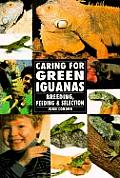 Green Iguanas the Real Thing (Guide to Owning A...) Cover