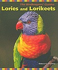 Lories and Lorikeets (Birdkeepers' Guides)