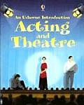 Acting and Theatre (Acting and Theatre)