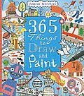 365 Things to Draw and Paint (Activity Books)
