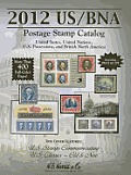 The Us/Bna Stamp Catalog 2012