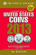 A Guide Book of United States Coins 2013: The Official Red Book