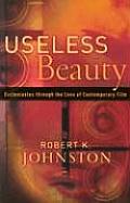 Useless Beauty
