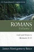 Romans Volume 3 God & History Romans 9 11