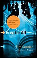 Free for All: Rediscovering the Bible in Community (mersion: Emergent Village resources for communities of faith) Tim Conder and Daniel Rhodes
