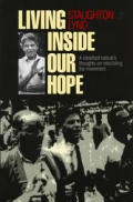 Living Inside Our Hope: A Steadfast Radical's Thoughts on Rebuilding the Movement Cover