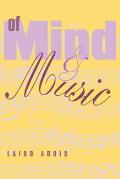 Of Mind and Music