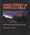 Main Street to Miracle Mile: American Roadside Architecture Cover